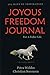 Joyous Freedom Journal: 365 Days of Inspiration by 