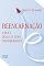 Livro Reencarnação: O que é, quais as suas consequências