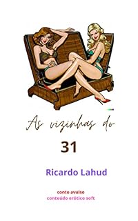 Livro As vizinhas do 31: conto avulso