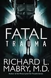 Fatal Trauma