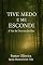 Livro Tive Medo e Me Escondi – A Voz de Deus no Jardim