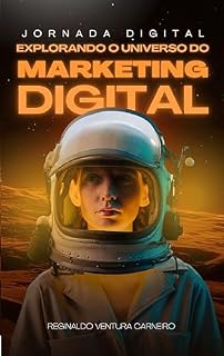 Livro Jornada Digital: Explorando o Universo do Marketing Digital