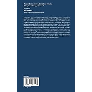 Moral Strata: Another Approach to Reflective Equilibrium (Theory and Decision Library A:)