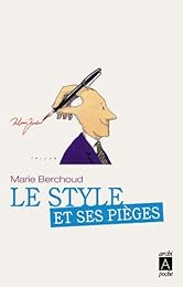Le  style et ses pièges