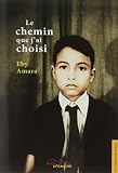 Le Chemin Que J'Ai Choisi by
