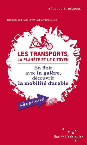 Les  transports, la planète et le citoyen