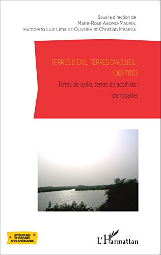 Terres d'exil, terres d'accueil, identités
