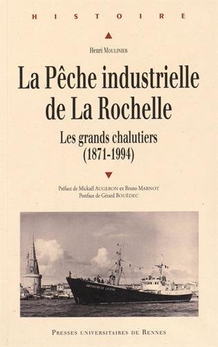 La  pêche industrielle de La Rochelle