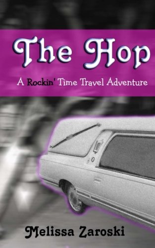 Download The Hop: A Rockin' Time Travel Adventure Download The Hop: A Rockin' Time Travel Adventure
