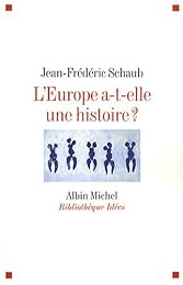 L' Europe a-t-elle une histoire ?