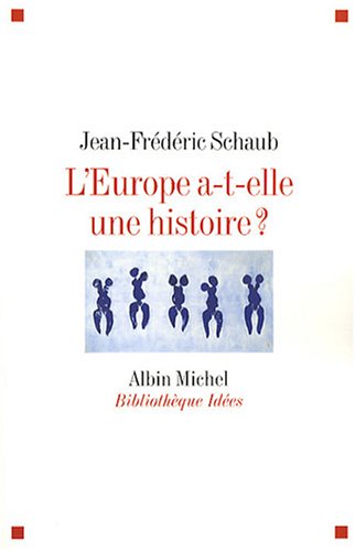 L' Europe a-t-elle une histoire ?