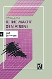 Image de Keine Macht den Viren!: Das Buch-/Softwarepaket zum Schutz wertvoller Daten und Programme (German Edition)
