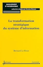 La  transformation stratégique du système d'information
