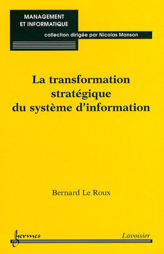 La  transformation stratégique du système d'information