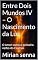 Livro Entre Dois Mundos IV – O Nascimento da Luz: O Amor como o primeiro verbo do Cosmos