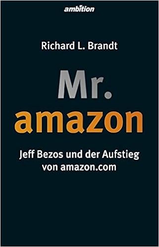 Cover des Buchs: Mr. Amazon: Jeff Bezos und der Aufstieg von amazon.com