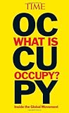 TIME What is Occupy?: Inside the Global Movement