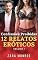 Livro Confissões Proibidas - 12 Relatos Eróticos (Volume 1): Contos Eróticos - Age Gap • Traição • Ménage MMFF • Desejos Proibidos • Tabu Religioso • Trisal MMF • Dominação Psicológica