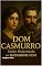 Livro Dom Casmurro Versão com Linguagem contemporânea