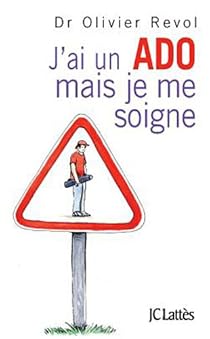 J Ai Un Ado Mais Je Me Soigne Olivier Revol Babelio J Ai Un Ado Mais Je Me Soigne Olivier Revol Babelio