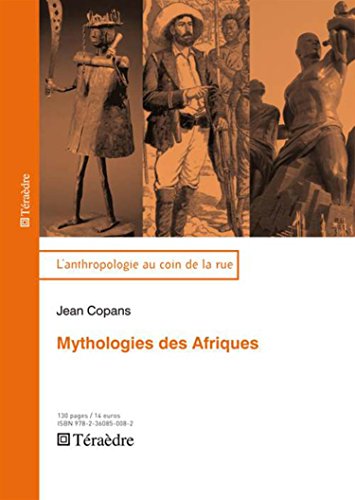 Mythologies des Afriques