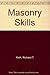 Masonry Skills by 