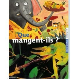 Que mangent-ils ?