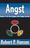 Angst (Angus the Mage Book 4)