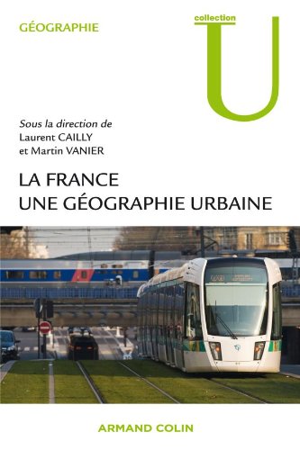 La  France, une géographie urbaine