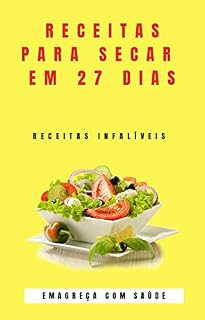Livro Receitas para secar em 27 dias