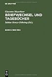 Image de Giacomo Meyerbeer: Briefwechsel und Tagebücher: Band 8: 1860-1864 (Giacomo Meyerbeer, Briefweschel und Tagebucher) (German Edition)