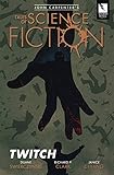 John Carpenter's Tales of Science Fiction: TWITCH by 