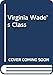 Virginia Wade's Class by 