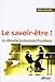 Le savoir-être ! : Un référentiel professionnel d'excellence by 