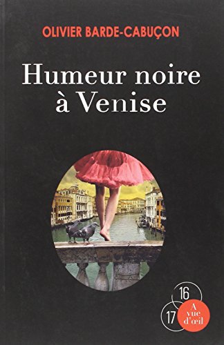 Humeur noire à Venise