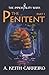 The Penitent: Part I (The Immortality Wars) by A. Keith Carreiro, Jamie Forgetta