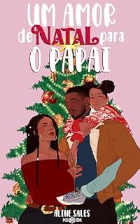 Livro Um Amor de Natal para o Papai