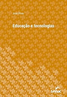 Livro Educação e tecnologias (Série Universitária)