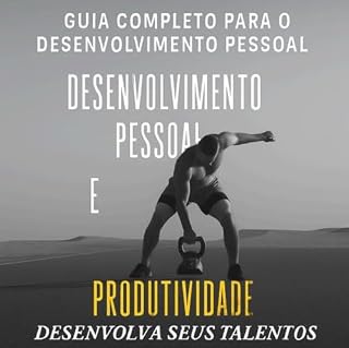 Livro O Despertar da Produtividade: Guia Completo para o Desenvolvimento Pessoal