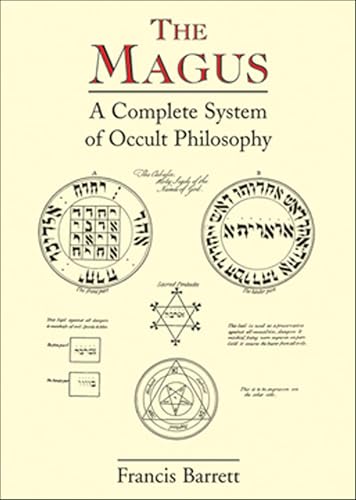 The Magus: A Complete System of Occult Philosophy (English Edition)