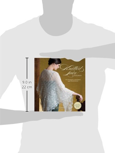 Knitted Lace of Estonia with DVD: Techniques, Patterns, and Traditions