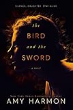 The Bird and the Sword