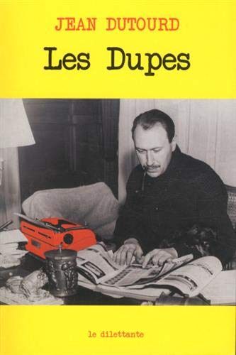 Les dupes