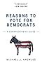 Reasons To Vote For Democrats: A Comprehensive Guide