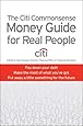 The Citi Commonsense Money Guide for Real People