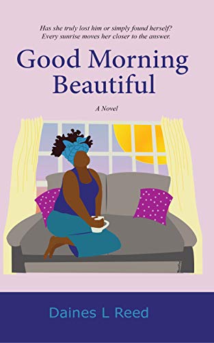 Good Morning Beautiful Trust Book 2 Kindle Edition By Daines