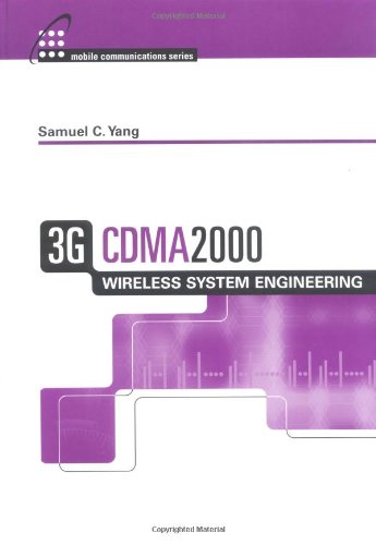 3G CDMA2000 Wireless System Engineering by Samuel C. Yang