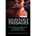 Leadership Passages: The Personal and Professional Transitions That Make or Break a Leader (Jossey-Bass Leadership Series Boo