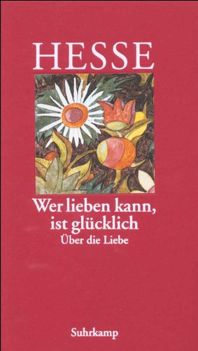 Download Glueck ist nichts anderes liebe wer kann lieben ist gluecklich Free