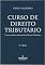 Livro Curso de Direito Tributário: uma metódica sistemática do Direito Tributário - 6ª Edição